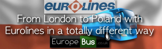 From London to Poland with Eurolines in a totally different way